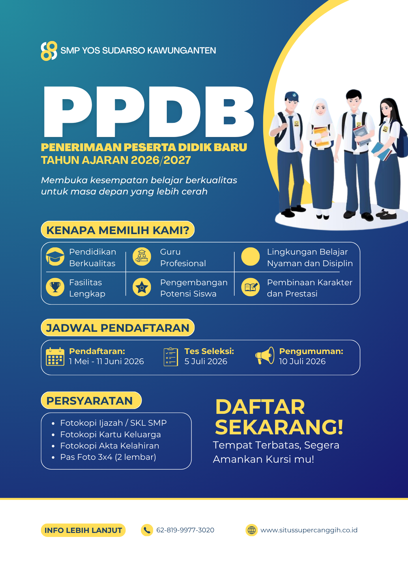 Informasi Penerimaan Peserta Didik Baru (PPDB) SMP Yos Sudarso Kawunganten